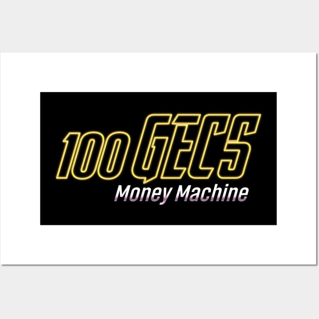 100 GECS money machine Wall Art by yellowed